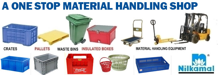 Authorised Distributor of Nilkamal Crates, Bins, Storage Racks, MHE